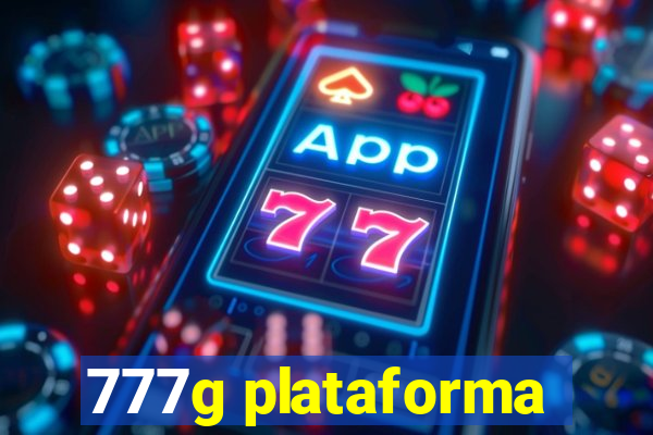 777g plataforma